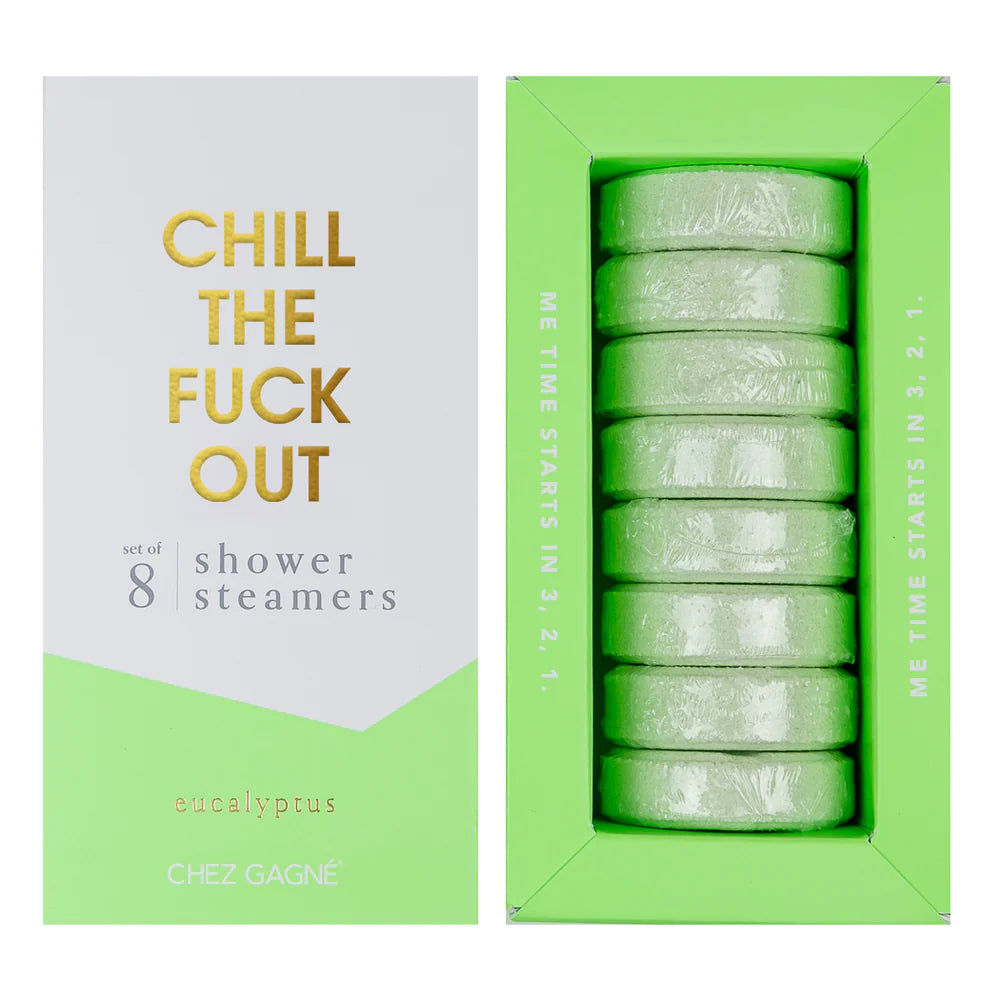 Chill The F*ck Out - Eucalyptus Shower Steamers