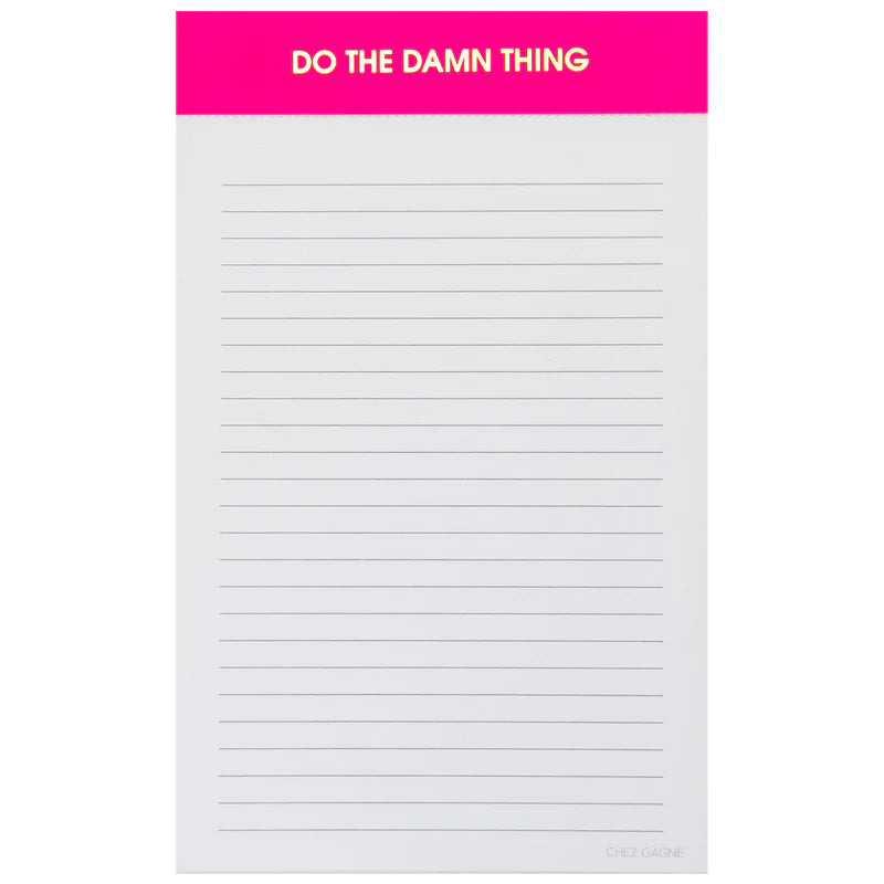 "Do the Damn Thing" - Neon Pink Notepad